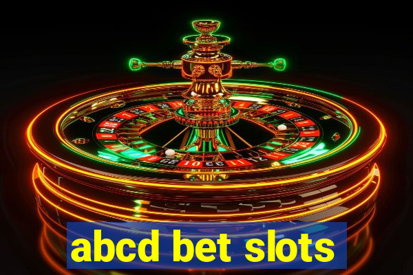 abcd bet slots